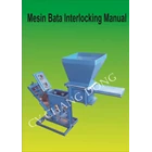 Mesin Press Bata Interlocking Manual 1